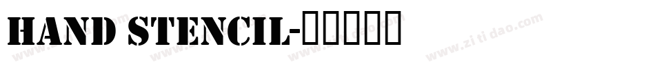 Hand Stencil字体转换